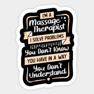 I'm A Massage Therapist Gift Sticker